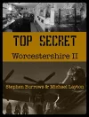 Top Secret Worcestershire Volume Two cover