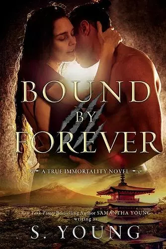 Bound by Forever (A True Immortality Novel) cover