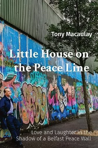 Little House on the Peace Line cover