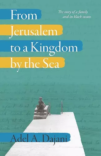 From Jerusalem to a Kingdom by the Sea cover