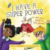 I Have a Super Power cover
