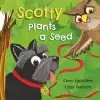 Scotty Plants A Seed cover