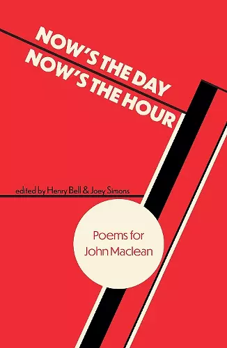 Now's the Day, Now's the Hour cover