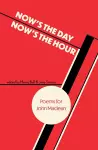 Now's the Day, Now's the Hour cover