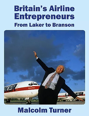 Britain's Airline Entrepreneurs cover