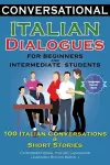 Conversational Italian Dialogues For Beginners and Intermediate Students cover