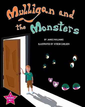 Mulligan and the Monsters / The Monsters and the Snargle cover