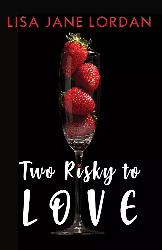 Two Risky To Love cover