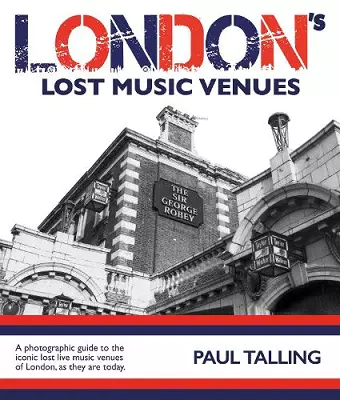 LONDON'S LOST MUSIC VENUES cover