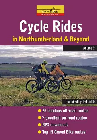 Cycle Rides in Northumberland and Beyond - Volume 2 cover