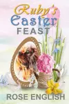 Ruby's Easter Feast cover