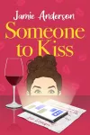 Someone to Kiss cover