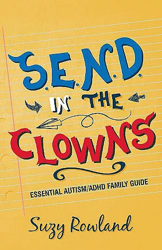 S.E.N.D. In The Clowns cover