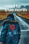 Road to True North cover