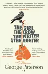 The Girl, The Crow, The Writer And The Fighter cover