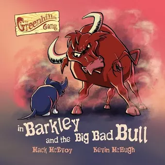 Barkley and the Big Bad Bull cover