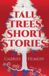 Tall Trees Short Stories cover