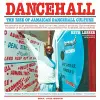 Dancehall: The Rise of Jamaican Dancehall Culture cover