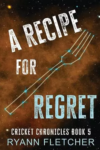 A Recipe for Regret cover