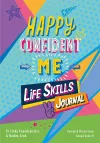 Happy Confident Me Life Skills Journal cover