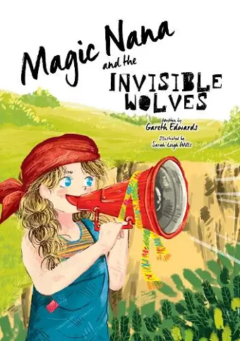 Magic Nana and the Invisible Wolves cover
