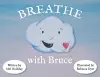 Breathe With Bruce cover