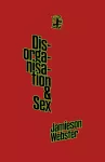 Disorganisation & Sex cover