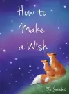 How to Make a Wish cover