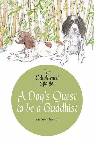 A Dog's Quest to be a Buddhist cover