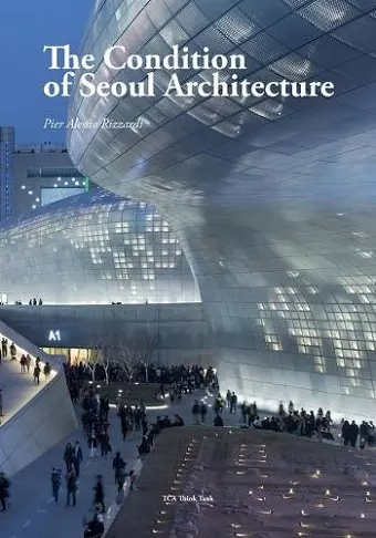 The Condition of Seoul Architecture cover