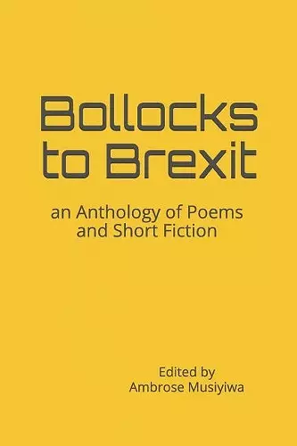 Bollocks to Brexit cover