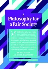 A Philosophy for a Fair Society cover