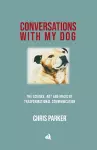 Conversations with my Dog cover