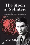 The Moon in Splinters cover