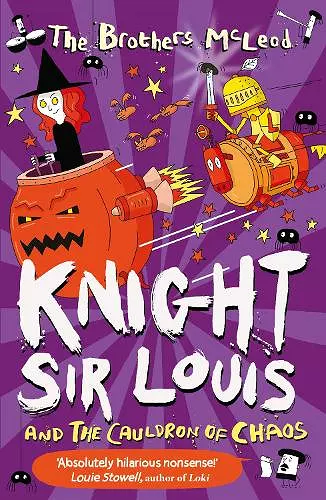 Knight Sir Louis and the Cauldron of Chaos cover