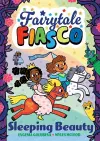 Fairytale Fiasco: Sleeping Beauty cover