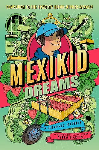 Mexikid Dreams: A Graphic Memoir cover