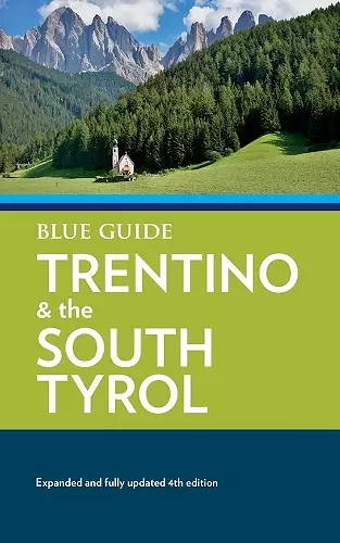 Blue Guide Trentino & the South Tyrol cover