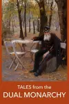 Tales from the DUAL MONARCHY cover