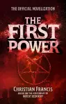 The First Power: The Official Novelization cover