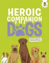 DOGS: Heroic Companion Dogs cover
