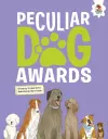 DOGS: Peculiar Dog Awards cover
