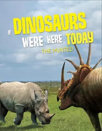 If Dinosaurs Were Here Today cover