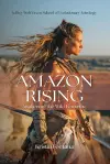 Amazon Rising: Awakening the Wild Feminine cover