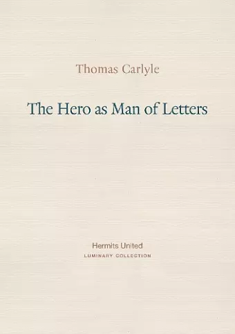 The Hero as Man of Letters cover