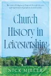 Church History in Leicestershire cover