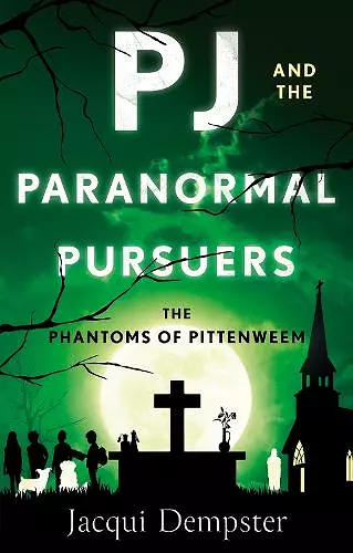 PJ and the Paranormal Pursuers cover