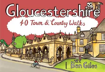 Gloucestershire 40 Town and Country Walks cover