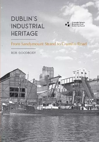 Dublin's Industrial Heritage cover