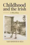Childhood and the Irish cover